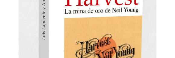 Un nuevo libro nos cuenta la historia de 'Harvest', el álbum más vendido de 1972, de Neil Young