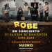 Robe anuncia concierto en el WiZink Center de Madrid para el sábado 16 de noviembre de este año 2024